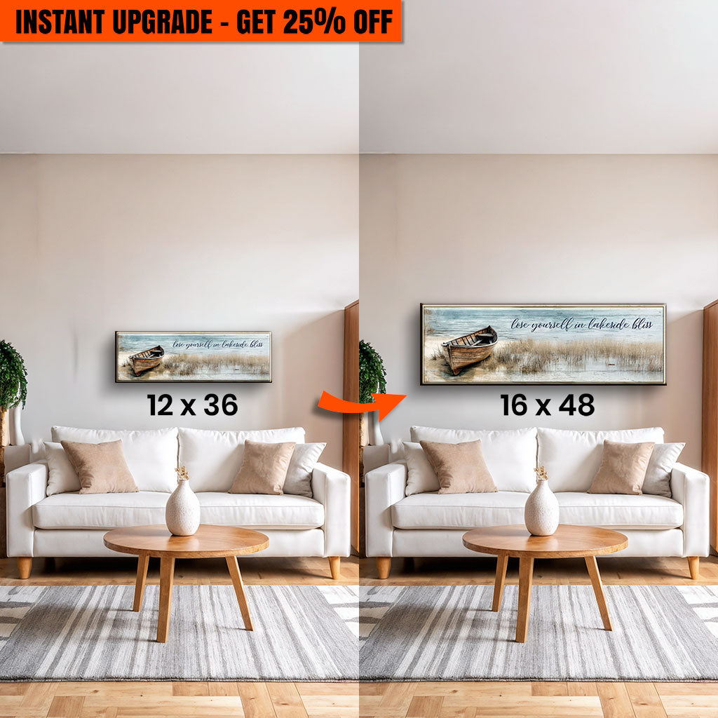 Werten Sie Ihr 36x12 Zoll großes Leinwandbild "Lose Yourself in Lakeside Bliss Lake House Coastal Sign" auf ein 48x16 Zoll großes Leinwandbild auf